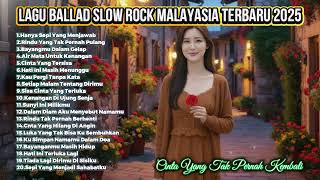 Download lagu Mengapa Kau Lepaskan Aku Tanpa Kata 😭 Slow Rock Malaysia 💔 mp3