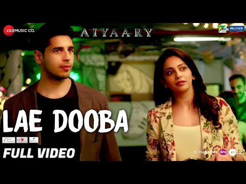 Lae Dooba - Full Video | Aiyaary | Sidharth Malhotra, Rakul Preet | Sunidhi Chauhan | Rochak Kohli