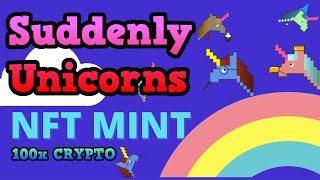 🦄 Suddenly Unicorns NFT MINT - 11,111 unique NFTs 🚀 Now I Will Believe in Unicorns. Ethereum Altcoin