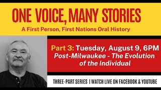 Virtual Event | One Voice, Many Stories: A First Person, First Nations Oral History—Part 3