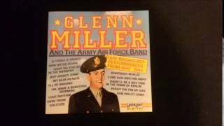 Glenn Miller - 05 Long Ago (And Far Away) - HQ
