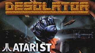 Desolator - Quick Look - Atari ST