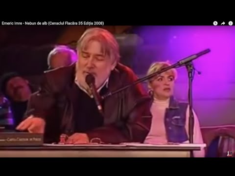 Emeric Imre - Nebun de alb (Cenaclul Flacăra Ediția 35 în 2008)