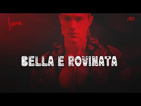 Irama 🎵 BELLA E ROVINATA (Testo)