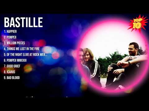 Bastille Greatest Hits ~ Top 10 Best Songs To Listen in 2023 & 2024
