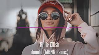 Billie Eilish - ilomilo (MBNN Remix)  For WhatsApp Status