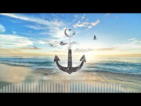 Noch ist Zeit - Fliegen (Photophonic Remix)
