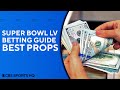 How to WIN MONEY betting Super Bowl Props [Super Bowl LV (55) Props Betting Guide] | CBS Sports HQ