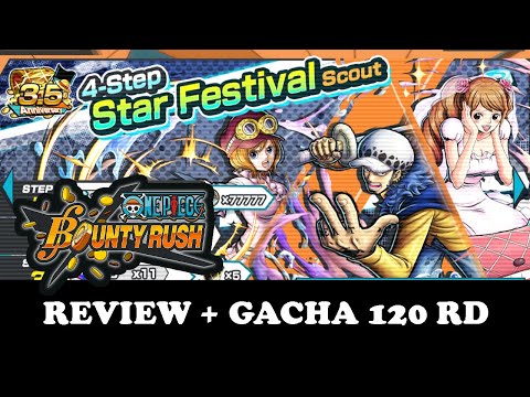 GACHA NEW BANNER STAR FESTIVAL 120 RD | One Piece Bounty Rush