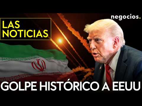 LAS NOTICIAS: Irán asesta un golpe histórico a EEUU e Israel, modo pánico en las bolsas y Trump KO