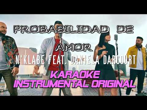 N'Klabe feat. Daniela Darcourt - Probabilidad De Amor (KARAOKE - PISTA INSTRUMENTAL ORIGINAL)