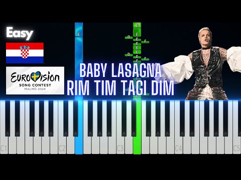 Baby Lasagna - Rim Tim Tagi Dim | Croatia 🇭🇷 Eurovision 2024 | Easy Piano Tutorial