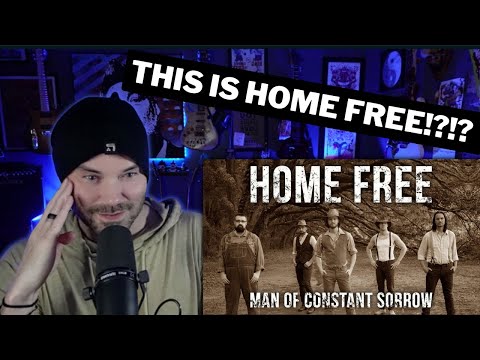 (FIRST TIME REACTION ) Metal Vocalist - Home Free - Man of Constant Sorrow