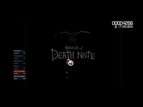 POV: you’re a noob at osu who likes death note