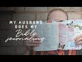My HUSBAND Does My Bible Journaling