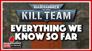 Warhammer KILL TEAM- EVERYTHING We Know So Far - Monday Night Live