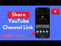How To Share Your YouTube Channel Link Share YouTube Channel Link