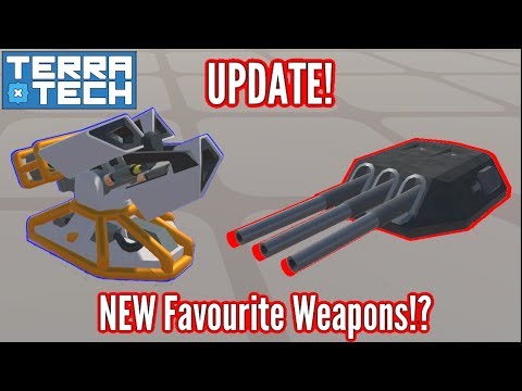 Terratech | NEW Cannon & Missile Launcher | Favourite Weapons!!