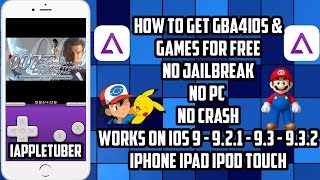 How To Get GBA4iOS Emulator & Games For FREE on iOS 9 - 9.2.1 - 9.3.2 ( No JB/PC ) iPhone,iPad,iPod
