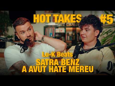 Lu-K Beats: Trebuia sa slabesc! | Hot Takes #5