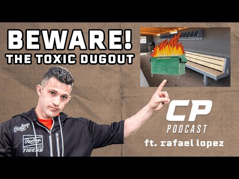 BEWARE! THE TOXIC CLUBHOUSE, How To Actively Change Your Baseball Teams Dugout and Culture