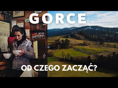 Jak Zacząć Przygodę Z Gorcami?MACIEJOWA z Rabki Zdrój- Schronisko Górskie PTTK Na Maciejowej