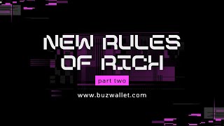 The New Rules of Rich Part 2