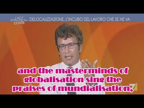 DIEGO FUSARO: Delocalisation and globalisation, namely the class violence of the capitalists