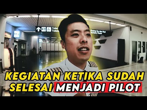 KEGIATAN KETIKA SUDAH SELESAI MENJADI PILOT!