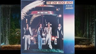 Dream On = The Oak Ridge Boys = The Oak Ridge Boys Have Arived