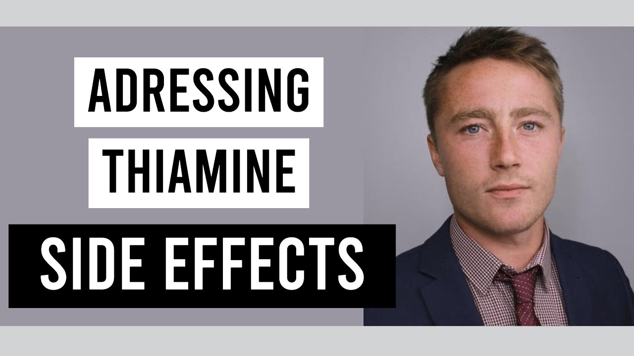 What are the side effects of too much thiamine? Any Answer