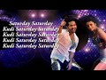 Saturday Saturday Humpty Sharma Ki Dulhania Varun Alia Badshah Akriti K