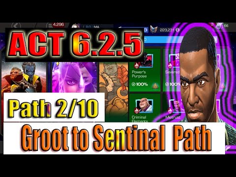 Act 6.2.5 Path 2/10 (Groot to Sentinal) - Marvel Contest of Champions