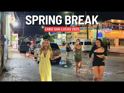 CABO SAN LUCAS 🌴 Spring Break 2025 🪩 Nightlife at Squid Roe & Mandala 🇲🇽