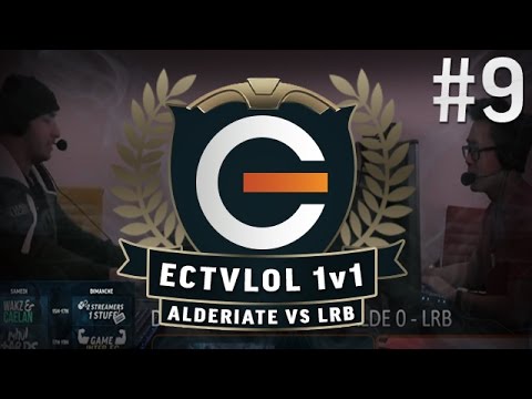 ECTVLOL 1v1 : Alderiate vs LRB - Demi Finale Loser Bracket