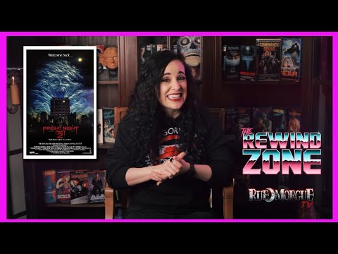 Yes, FRIGHT NIGHT Part 2 Is Awesome | RUE MORGUE TV