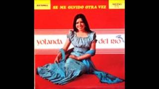 Si Dios Me Ayuda   -  Yolanda Del Rio