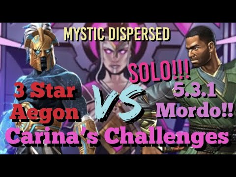MCOC - Carina’s Challenges: Mystic Dispersed - Ramped up 3* Aegon easily solos Mordo Boss!!