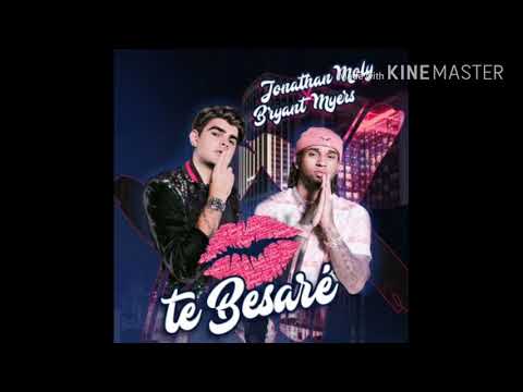 Te Besaré (Audio Oficial)Jonathan Moly FT. Bryant Myers