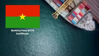 Navigating Burkina Faso ECTN Certificate┃GetCTN