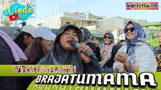 Download lagu BRAJATUMAMA ❗ WINDA DWI LESTARI || ANDI PUTRA 1 || PATROL WELINI BLOK KUBURAN mp3