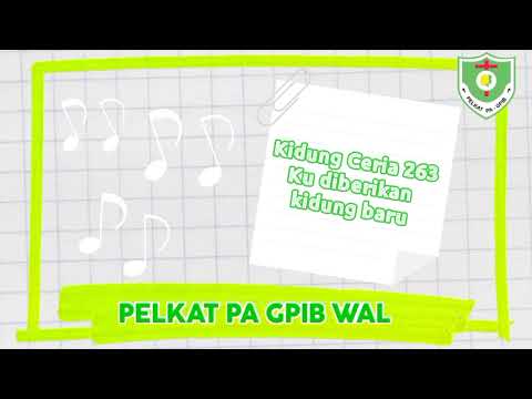 Kidung Ceria 263, Ku diberikan kidung baru