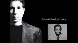 Paul Simon The Late Great Johnny Ace