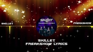Skillet - Freakshow Lyrics
