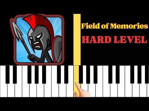 Stick War Legacy Theme - Field of Memories | HARD LEVEL Piano Synthesia