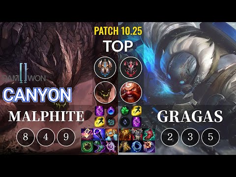 DWG Canyon Malphite vs Gragas Top - KR Patch 10.25