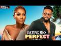 DATING MRS PERFECT FREDERICK LEONARD TANA ADELANA LATEST 2026 NIGERIAN MOVIES Trending