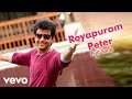 Maan Karate Royapuram Peter Song Anirudh Ravichander