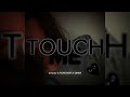 TOUCH ME - (Speed Up)