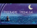 Giftson Durai Theeradhe Thedalgal Ft Ditty Ann Denny Official Video Thoonga Iravugal 3